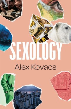 Sexology (eBook, ePUB) - Kovacs, Alex