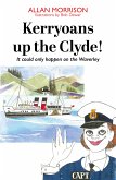 Kerryoans up the Clyde! (eBook, ePUB)