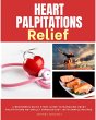 Heart Palpitations Relief (eBook, ePUB) - Bild 1