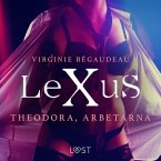 LeXuS: Theodora, Arbetarna - erotisk dystopi (MP3-Download)