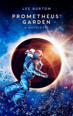 Cover Prometheus' Garden (eBook, ePUB)