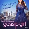 Gossip Girl: Du och ingen annan... - Bild 1