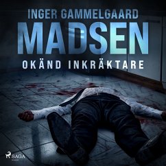 Okänd inkräktare (MP3-Download) - Madsen, Inger Gammelgaard