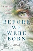 Before We Were Born (eBook, ePUB)