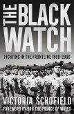The Black Watch (eBook, ePUB)