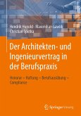 Der Architekten- und Ingenieurvertrag in der Berufspraxis (eBook, PDF)
