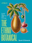 The Ethnobotanical (eBook, ePUB)