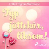 Typ jättekär, liksom! (MP3-Download)