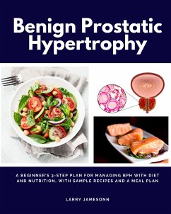 Benign Prostatic Hypertrophy (eBook, ePUB) - Jamesonn, Larry