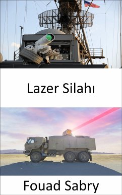 Lazer Silahı (eBook, ePUB) - Sabry, Fouad