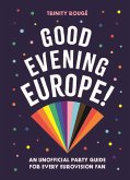 Good Evening Europe! (eBook, ePUB)