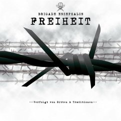 Freiheit - Brigade Enzephalon