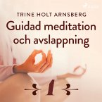 Guidad meditation och avslappning - Del 1 (MP3-Download)