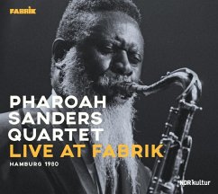 Live At Fabrik Hamburg 1980 - Sanders,Pharoah Quartet