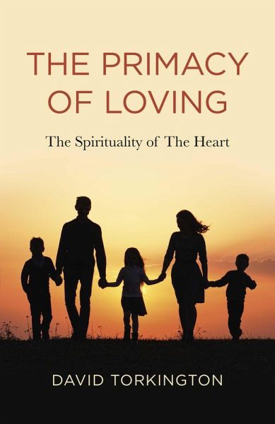 The Primacy of Loving (eBook, ePUB)