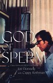God of Sperm (eBook, ePUB)