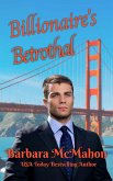 Billionaire's Betrothal (Golden Gate Romance Series, #1) (eBook, ePUB)