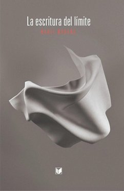 La escritura del límite (eBook, ePUB) - Moraña, Mabel