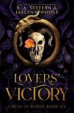 Circle of Blood Book Six: Lovers' Victory (eBook, ePUB)