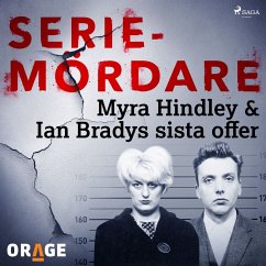 Myra Hindley & Ian Bradys sista offer (MP3-Download) - Orage