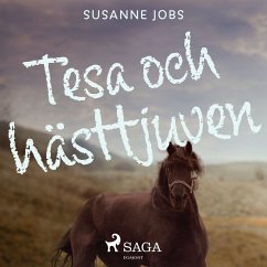 Tesa och hästtjuven (MP3-Download) - Jobs, Susanne