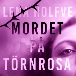 Mordet på Törnrosa (MP3-Download) - Holfve, Lena