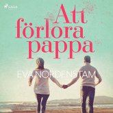 Att förlora pappa (MP3-Download) Att förlora pappa (MP3-Download)