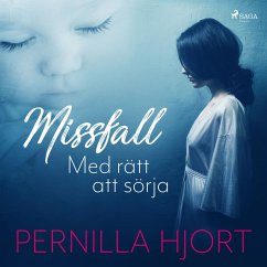 Missfall: Med rätt att sörja (MP3-Download) - Hjort, Pernilla