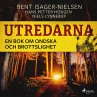 Utredarna – En bok om ondska och... - Bild 1