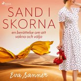 Sand i skorna : en berättelse om att vakna och välja (MP3-Download)