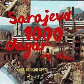 Sarajevo 1000 dagar - jag Alma (MP3-Download)
