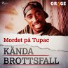 Mordet på Tupac (MP3-Download) - Bild 1