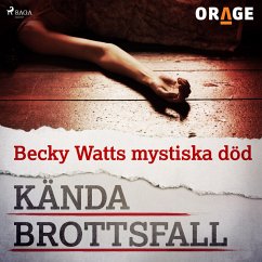 Becky Watts mystiska död (MP3-Download) - Orage