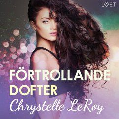 Förtrollande dofter - erotisk novell (MP3-Download) - LeRoy, Chrystelle
