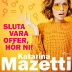 Sluta vara offer, hör ni! (MP3-Download)