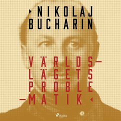 Världslägets Problematik (MP3-Download) - Bucharin, Nikolaj