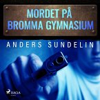 Mordet på Bromma gymnasium (MP3-Download)
