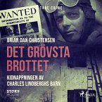 Det grövsta brottet - Kidnappningen av Charles Lindberghs barn (MP3-Download)