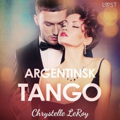 Argentinsk tango - erotisk novell (MP3-Download) - LeRoy, Chrystelle