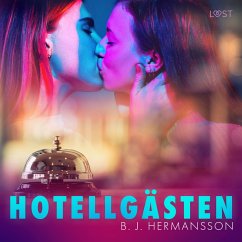 Hotellgästen - Erotisk novell (MP3-Download) - Hermansson, B. J.