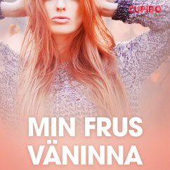 Min frus väninna - erotiska noveller (MP3-Download) - Cupido