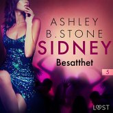 Sidney 5: Besatthet - erotisk novell (MP3-Download)