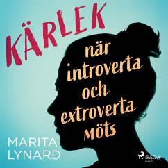 Kärlek : när introverta och extroverta möts (MP3-Download) - Lynard, Marita