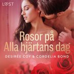 Rosor på Alla hjärtans dag - erotisk romance (MP3-Download)