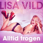 Alltid trogen - erotisk novell (MP3-Download)