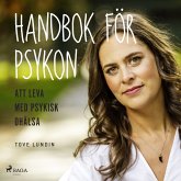 Handbok för psykon : att leva med psykisk ohälsa (MP3-Download)