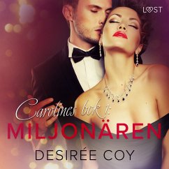 Miljonären - Carolines bok 1 (MP3-Download) - Coy, Desirée