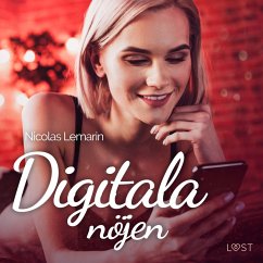 Digitala nöjen - erotisk novell (MP3-Download) - Lemarin, Nicolas