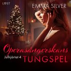 Julhjärtat 4: Operasångerskans tungspel - erotisk juldeckare (MP3-Download)