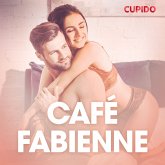 Café Fabienne – erotisk novell (MP3-Download)